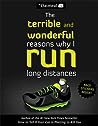 Cover for The Terrible and Wonderful Reasons Why I Run Long Distances (Volume 5) (The Oatmeal)