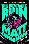 Cover for This Inevitable Ruin (Dungeon Crawler Carl, #7)