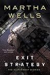 Cover for Exit Strategy (The Murderbot Diaries, #4)