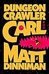 Cover for Dungeon Crawler Carl (Dungeon Crawler Carl, #1)