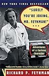 Cover for Surely You're Joking, Mr. Feynman!: Adventures of a Curious Character